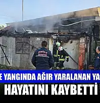 Fethiye'de yangında ağır yaralanan yaşlı kadın hayatını kaybetti