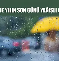 Fethiye'de Yılın Son Günü Yağışlı Geçecek