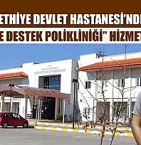 Fethiye Devlet Hastanesi'nde 'Emzirme Destek Polikliniği' Hizmete Açıldı