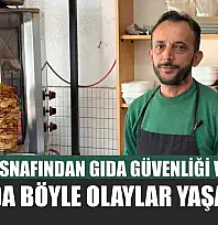 Fethiye esnafından gıda güvenliği vurgusu: 'Burada böyle olaylar yaşanmaz'