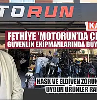 Fethiye 'Motorun'da CE Belgeli güvenlik ekipmanlarında büyük indirim