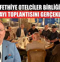 Fethiye Otelciler Birliği Aralık Ayı Toplantısını Gerçekleştirdi