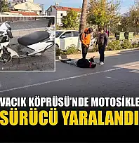 Fethiye Ovacık Köprüsü'nde motosiklet kazası: Sürücü yaralandı