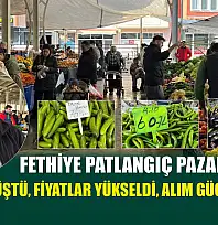 Fethiye Patlangıç Pazarı esnafı: 'Üretim düştü, fiyatlar yükseldi, alım gücü geriledi'