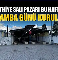 Fethiye Salı Pazarı bu hafta Çarşamba günü kurulacak