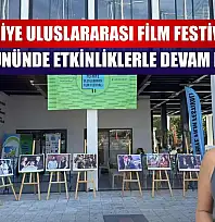 Fethiye Uluslararası Film Festivali Son Gününde Etkinliklerle Devam Ediyor
