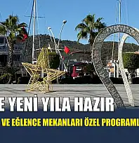 Fethiye Yeni Yıla Hazır: Restoranlar ve Eğlence Mekanları Özel Programlar Hazırladı