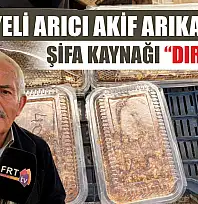 Fethiyeli Arıcı Akif Arıkan'dan şifa kaynağı 'Dırıt Balı'
