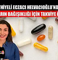 Fethiyeli Eczacı Helvacıoğlu'ndan, çocukların bağışıklığı için takviye önerileri