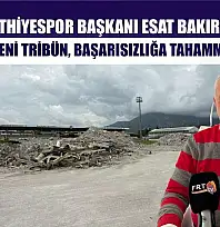 Fethiyespor Başkanı Esat Bakırcı: 'Hedefim yeni tribün, başarısızlığa tahammülüm yok'