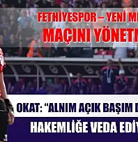 Fethiyespor - Mersin Maçını Yöneten Hakemden Veda Açıklaması