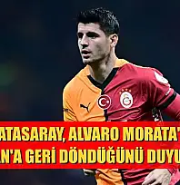 Galatasaray, Alvaro Morata'nın Milan'a geri döndüğünü duyurdu