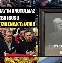 Galatasaray'ın unutulmaz futbolcusu Gökmen Özdenak'a veda