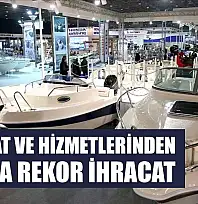 Gemi, yat ve hizmetlerinden 10 ayda rekor ihracat