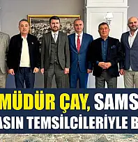 Genel Müdür Çay, Samsun'da yerel basın temsilcileriyle buluştu