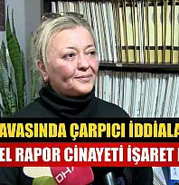 Güllü davasında çarpıcı iddialar: 'Bilimsel rapor cinayeti işaret ediyor'