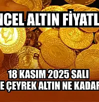 Güncel altın fiyatları: 18 Kasım 2025 Salı gram ve çeyrek altın ne kadar oldu?