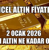Güncel altın fiyatları: 2 Ocak 2026 gram altın ne kadar oldu?