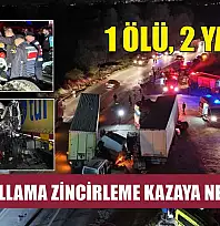Hatalı sollama zincirleme kazaya neden oldu: 1 ölü, 2 yaralı