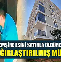Hemşire eşini satırla öldüren kocaya ağırlaştırılmış müebbet