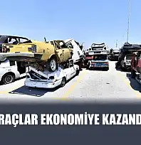 Hurda araçlar ekonomiye kazandırılıyor