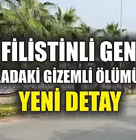 İki Filistinli gencin villadaki gizemli ölümünde yeni detay