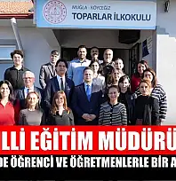 İl Milli Eğitim Müdürü Çay, Köyceğiz'de öğrenci ve öğretmenlerle bir araya geldi