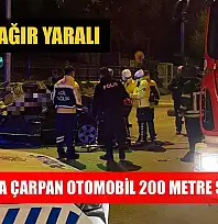 Kaldırıma çarpan otomobil 200 metre savruldu: 1 ölü, 1 ağır yaralı