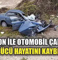 Kamyon ile Otomobil Çarpıştı: Sürücü Hayatını Kaybetti
