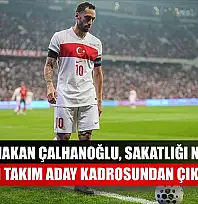 Kaptan Hakan Çalhanoğlu, sakatlığı nedeniyle A Milli Takım aday kadrosundan çıkarıldı