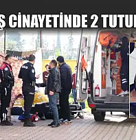 Kardeş Cinayetinde 2 Tutuklama