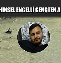 Kayıp Zihinsel Engelli Gençten Acı Haber