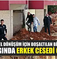 Kentsel dönüşüm için boşaltılan binadaki yangında erkek cesedi çıktı