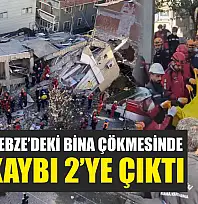 Kocaeli Gebze'deki Bina Çökmesinde Can Kaybı 2'ye Çıktı