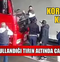 Korkunç kaza: Kendi kullandığı tırın altında can verdi