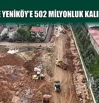 Kötekli ve Yeniköy'e 502 milyonluk kalıcı yatırım