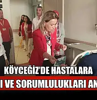 Köyceğiz'de hastalara hakları ve sorumlulukları anlatıldı