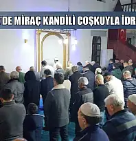 Köyceğiz'de Mirac Kandili coşkuyla idrak edildi