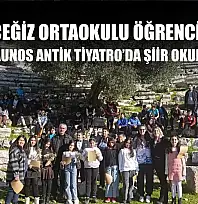 Köyceğiz Ortaokulu öğrencileri Kaunos Antik Tiyatro'da şiir okudu