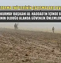 Libya Genelkurmay Başkanı Al-Haddad'ın içinde bulunduğu jetin düştüğü alanda güvenlik önlemleri artırıldı