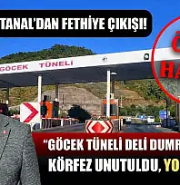 Mahmut Tanal'dan Fethiye Çıkışı! 'Göcek Tüneli Deli Dumrul'a Döndü, Körfez Unutuldu, Yol Bitmedi'
