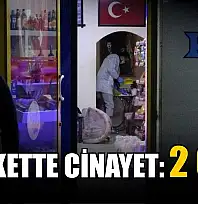 Markette cinayet: 2 ölü