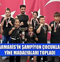 Marmaris'in şampiyon çocukları yine madalyaları topladı