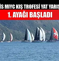 Marmaris MIYC Kış Trofesi Yat Yarışları'nın 1. ayağı başladı