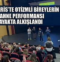 Marmaris'te otizmli bireylerin sahne performansı ayakta alkışlandı