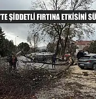 Marmaris'te şiddetli fırtına etkisini sürdürüyor