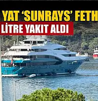 Mega Yat 'Sunrays' Fethiye'de: 94 bin litre yakıt aldı