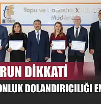 Memurun dikkati 20 milyonluk dolandırıcılığı engelledi