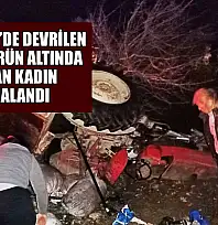 Menteşe'de devrilen traktörün altında kalan kadın yaralandı