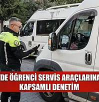 Menteşe'de öğrenci servis araçlarına yönelik kapsamlı denetim